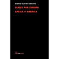 Viajes por Europa, África y América 1845-1848