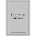 The Joy of Sharing: Twenty-Five Writers Inspired by Videos Produced by the Han Nefkens Foundation Over the Past Twenty-Five Years
