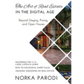 The Art of Real Estate in the Digital Age: Beyond Staging, Pricing, and Open Houses