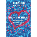 From the Heart Poetry Birthed From the Altar of Life