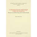 L'Imagination Poétique Chez Du Bartas: Élements de Sensibilité Baroque Dans La Création Du Monde