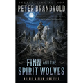 Finn and the Spirit Wolves: A Classic Western Series
