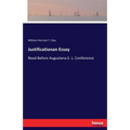 Justificationan Essay: Read Before Augustana E. L. Conference