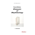 Elements of Rhythmology: I. Antiquity