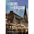 For Theirs Is the Kingdom