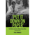 'Put It Down on Paper': The Words and Life of Mary Folsom Blair, a Fifty-Year Search