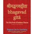 Bhagavad Gita for Note-taking: Holy Book of Hindus with Sanskrit Text, English Translation/Transliteration & Dotted-Lined-Margin for Taking Notes