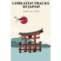 Unbeaten Tracks in Japan