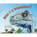 Was I a Dinosaur?