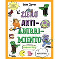El Libro Antiaburrimiento. Especial Videojuegos (Libro de Actividades) / The Anti-Boredom Activity Book. Video Game Edition