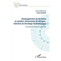 Aménagement du territoire et sentiers d'économie en Afrique: fonction du bricolage technologique: Innovations sociales en Afrique
