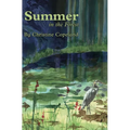 Summer in the Forest: A Seasons in the Forest Book