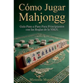 Cómo Jugar Mahjongg