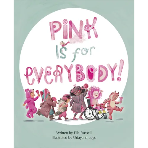 Pink Is for Everybody