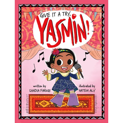 Give It a Try, Yasmin!