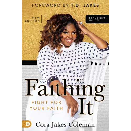 Faithing It: Bringing Purpose Back to Your Life!