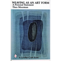 Weaving as an Art Form