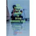 May Robots Help Human To Bring Economy And