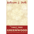 The First Tree in the Greenwood