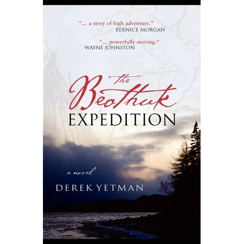 The Beothuk Expedition