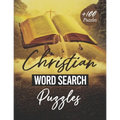 Christian Word Search: Christian Word Search Puzzles: Find the Words: A Large Print bible Word Search Book for Adults, Seniors and Kids