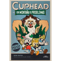 Una Montaña de Problemas / Cuphead in a Mountain of Trouble