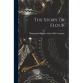 The Story of Flour