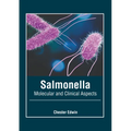 Salmonella: Molecular and Clinical Aspects
