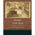 Maida's Little Shop