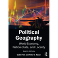Political Geography: World-Economy, Nation-State, and Locality