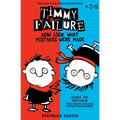 Timmy Failure: Now Look What Mistakes Were Made: 2 Books in 1