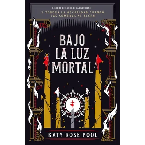 Bajo La Luz Mortal