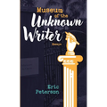Museum of the Unknown Writer: Essays