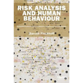 Risk Analysis and Human Behavior