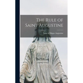 The Rule of Saint Augustine