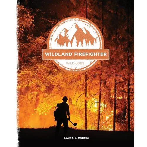 Wildland Firefighter