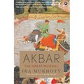 Akbar: The Great Mughal
