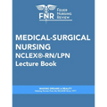 Feuer Nursing Review: Medical-Surgical Nursing Lecture Book: For NCLEX(R)-RN/LPN