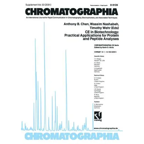 CE in Biotechnology: Practical Applications for Protein and Peptide Analyses