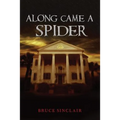 Along Came a Spider