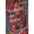 Tratado de Eshu: Tratado de Elaboraci
