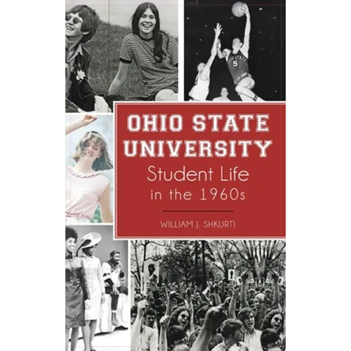 Ohio State University Student Life in the 1960s
