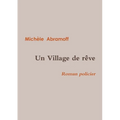 Un Village de Rêve