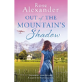 Out of the Mountain's Shadow