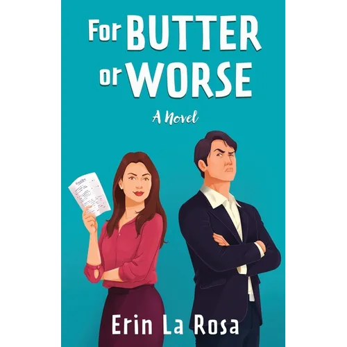 For Butter or Worse