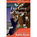 Fur Love or Money
