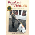 Downloads from Heaven: for Such a Time Like This