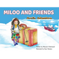 Miloo and Friends: Arctic Adventure