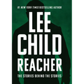Reacher: The Stories Behind the Stories