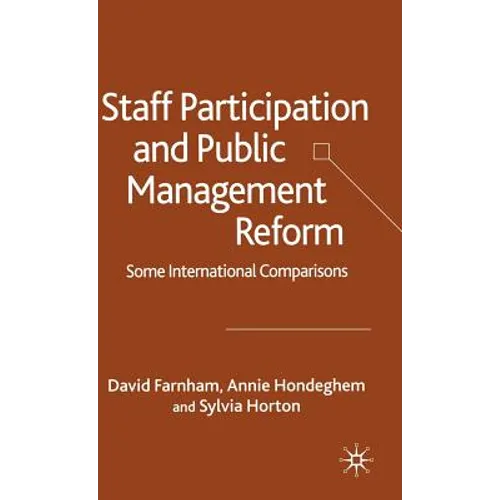 Staff Participation and Public Management Reform: Some International Comparisons